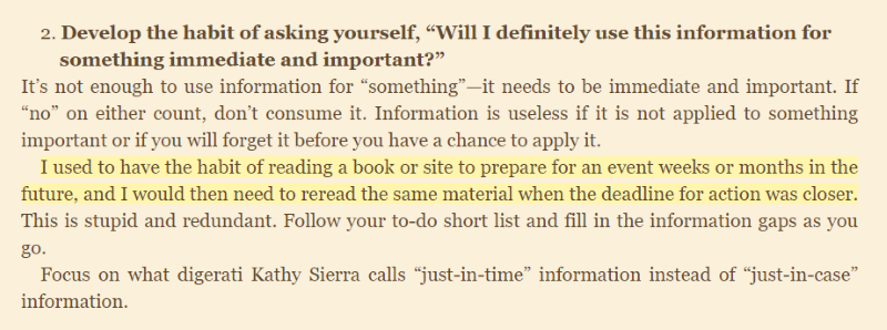 Example of just-in-time information, from Tim Ferriss' 4 Hour Work Week's idea of "low-information diet"